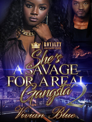 cover image of She's a Savage for a Real Gangsta 2